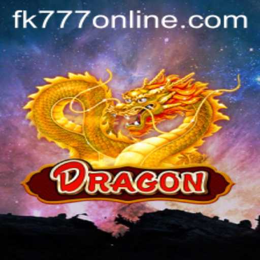Exploring the Fascinating World of Dragon: The Ultimate Adventure with FK777