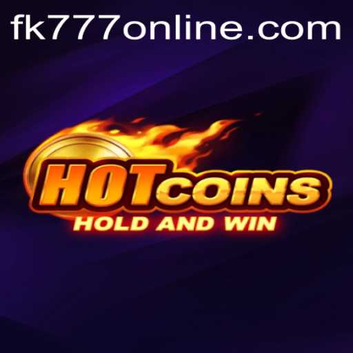 The Thrilling World of HotCoins: A Deep Dive into FK777