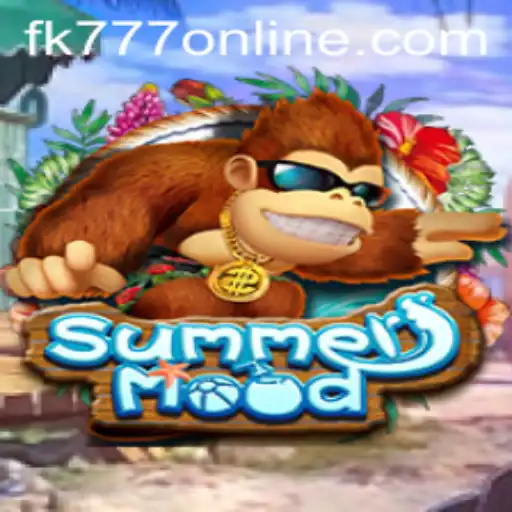 Unveiling SummerMood: A New Gaming Experience with FK777
