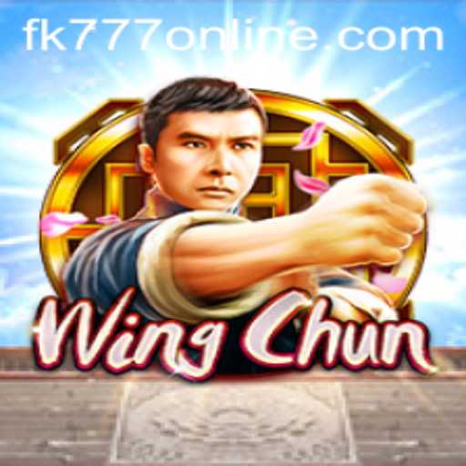 Discover the Thrills of WingChun: The FK777 Experience